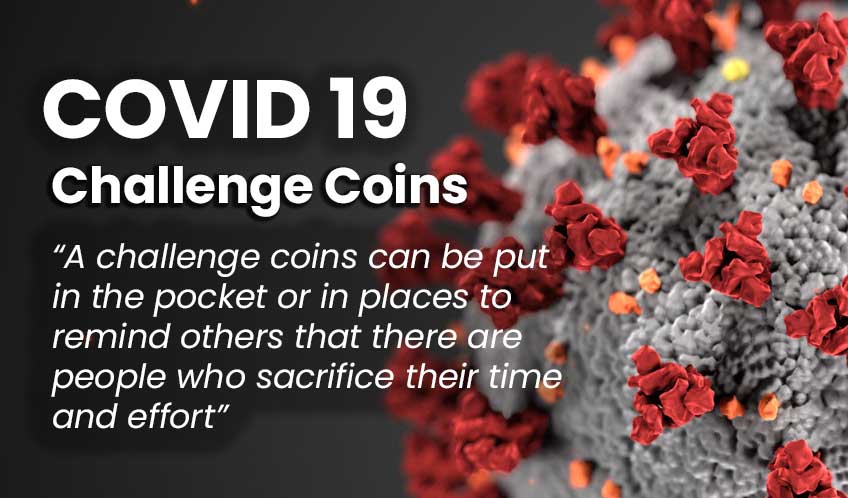 COVID 19 Challenge Coins